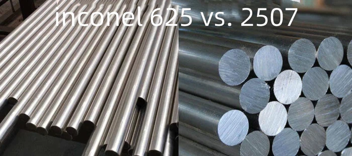 Super Duplex 2507 Vs. Inconel 625 Super Duplex 2507 Vs. Inconel 625